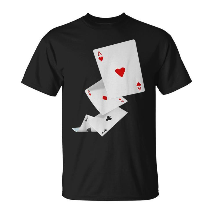 Four Aces Poker Idea For Poker Fans T-Shirt