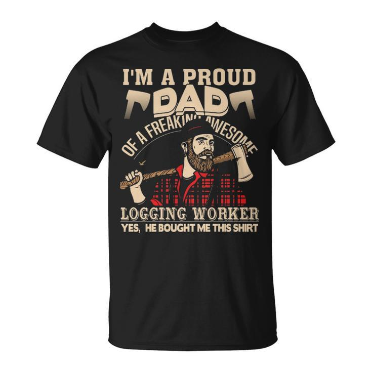 Freaking Awesome Logging Worker T-Shirt