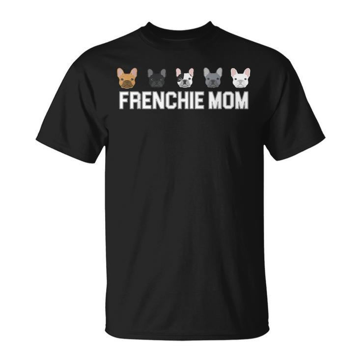 Frenchie Mom Cute French Bulldog Family T T-Shirt