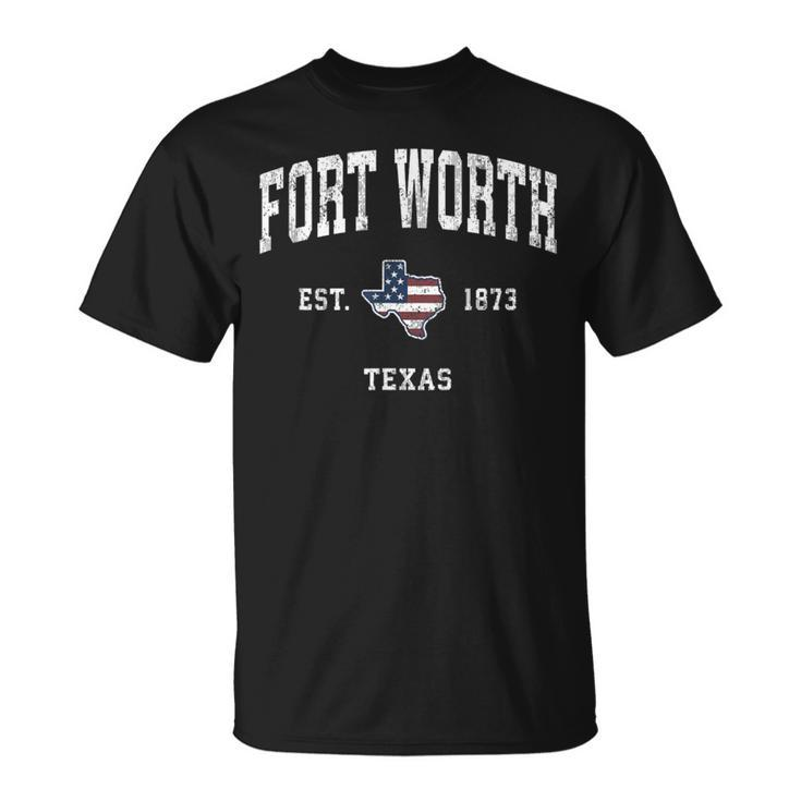 Ft Fort Worth Texas Tx Vintage American Flag Sports T-Shirt