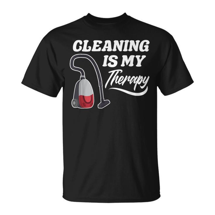 Cleaning Is My Therapy Housekeeping Housekeeper T-Shirt