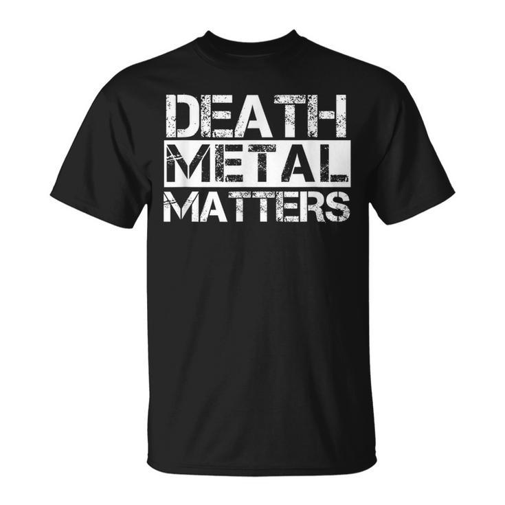 Death Metal Lives Matter Rock Music T-Shirt