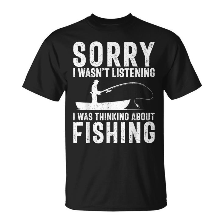 Fishing Saying Fisherman Pun Fishing Lover Fishing T-Shirt