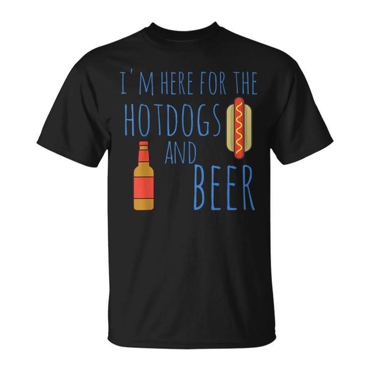 Hot Dog I'm Here For The Hotdogs And Beer T-Shirt