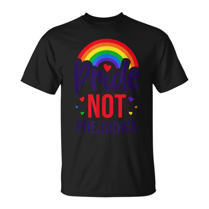 Lgbt Pride Pride Not Prejudice Lgbt Flag T-Shirt