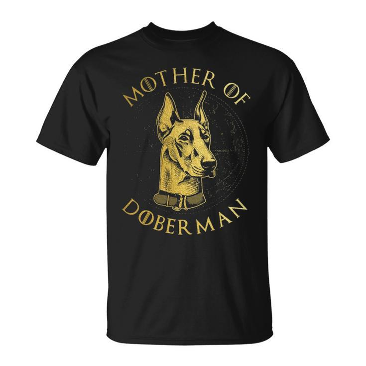 Mother Of Doberman Lovers Owner T-Shirt
