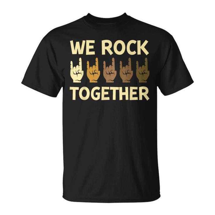 We Rock Together Hands Rock Lovers T-Shirt