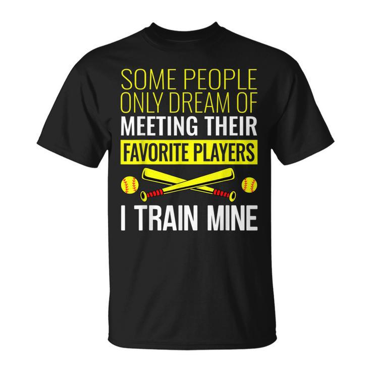 Softball Coach Trainer Bat And Ball Sports Lover Quote T-Shirt