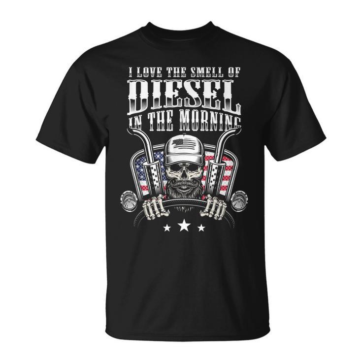 Truck Driver For I Love The Smell Of Diesel T-Shirt