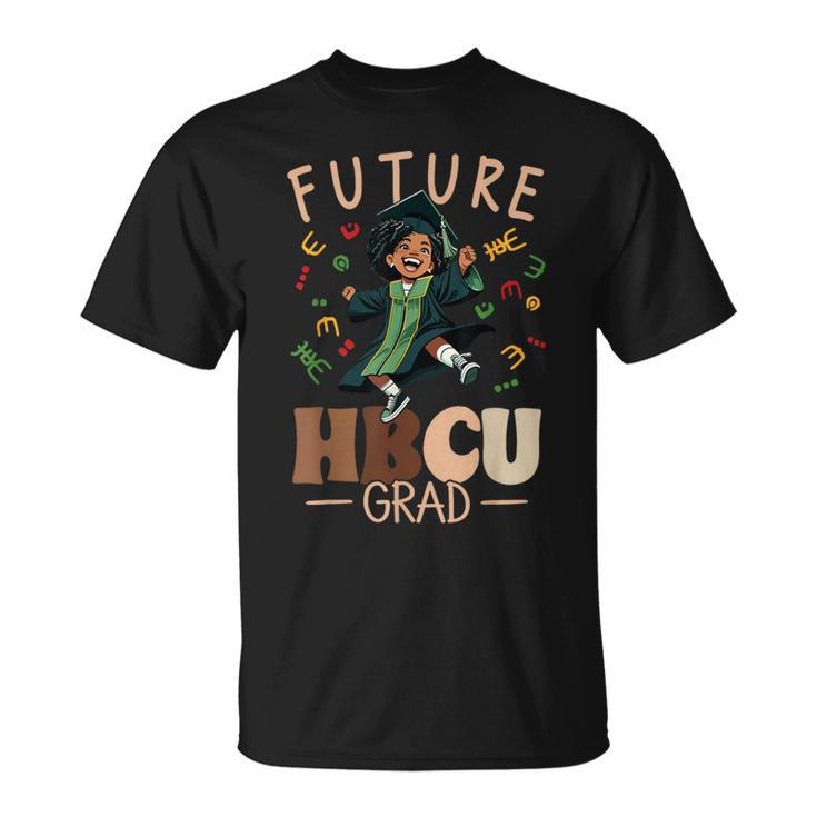 Future Hbcu Grad History Black Graduation Hbcu T-Shirt