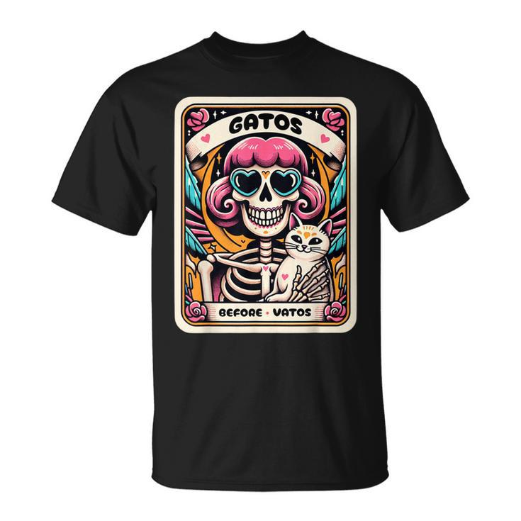 Gatos Before Vatos Skeleton Cat Kitten Lover Grumpy Skull T-Shirt