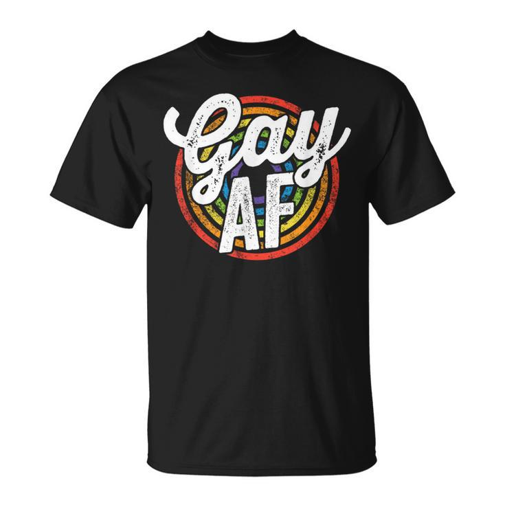 Gay Af Lgbt Pride Rainbow Flag March Rally Protest Equality T-Shirt