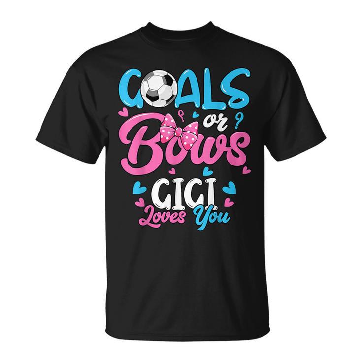 Gender Reveal Goals Or Bows Gigi Loves You Soccer T-Shirt