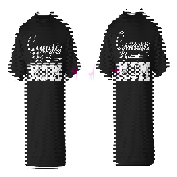 Gimnasia Mamá Lindo Gimnasta Padre Orgulloso Gimnasta Madre Camiseta Camiseta unisex