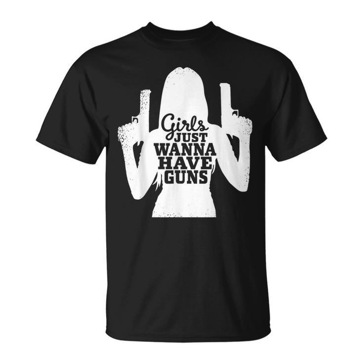 Girls Just Wanna Have Guns Female Sport Shooters T-Shirt