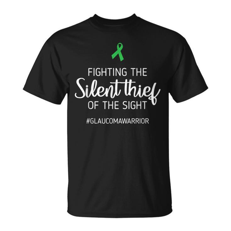 Glaucoma Awareness Thief Of Sight Strong Fighter And Warrior T-Shirt