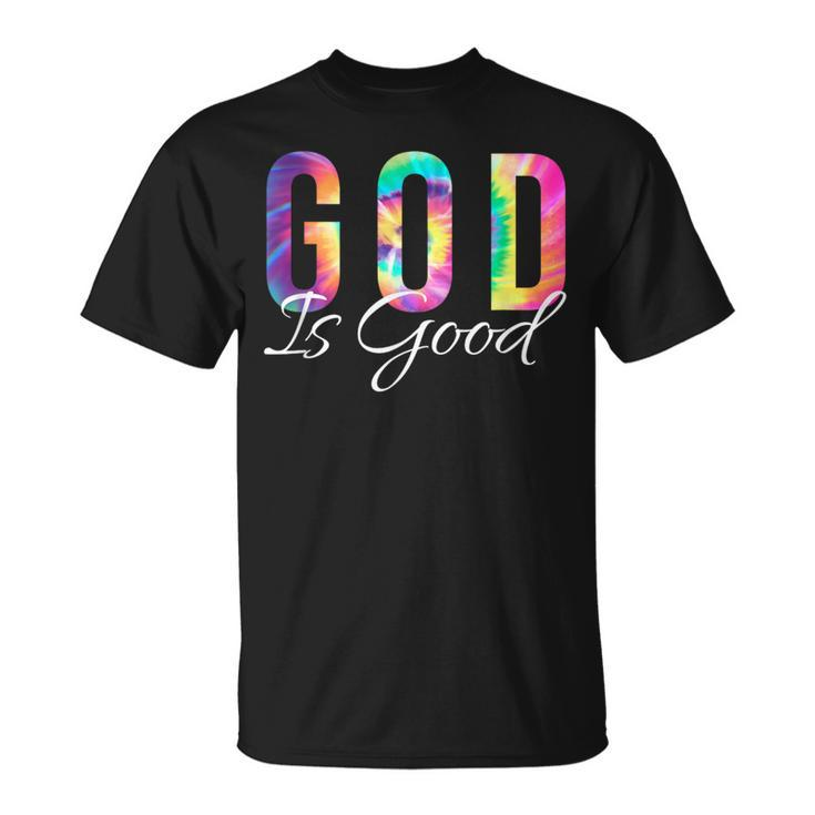 God Is Good Bible Verse Psalm Christian Faith Jesus Tie Dye T-Shirt