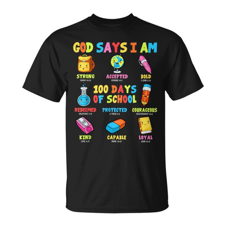 God Says I Am 100 Days Of School Christ Bible Saying Graphic T-Shirt