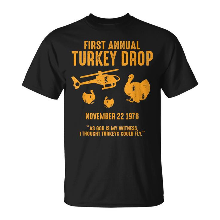 As God Is My Witness I Thought Turkeys Could Fly T-Shirt
