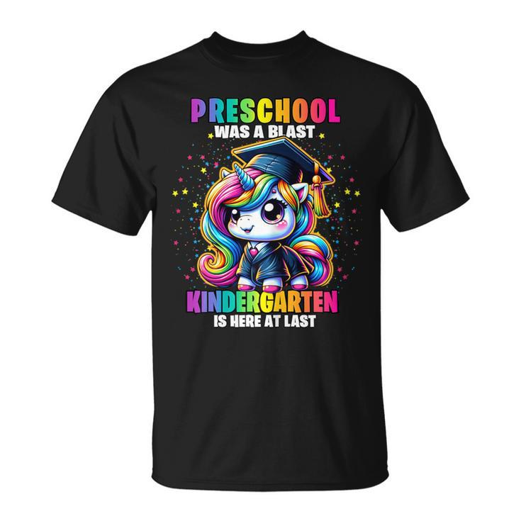 Graduation Preschool Was A Blast Unicorn Pre-K Girls Grad T-Shirt