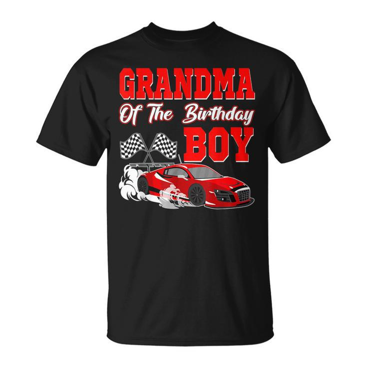 Grandma Of The Birthday Boy Race Car Party Racing Family T-Shirt