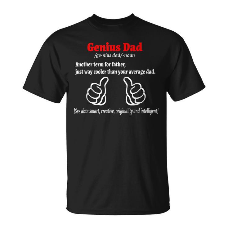 Grandpa Daddy Geeky Dad Genius Dad Father's Day T-Shirt