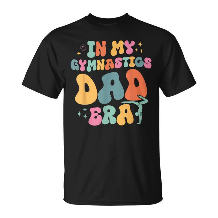 Groovy In My Gymnastics Dad Era Matching Family T-Shirt