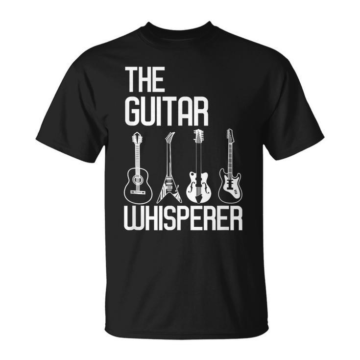 Guitar Whisperer Guitarist Musician Guitars Lover Music T-Shirt