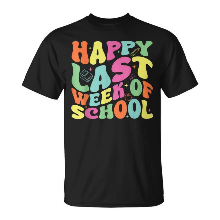 Happy Last Week Of School For Teachers And Student Groovy T-Shirt
