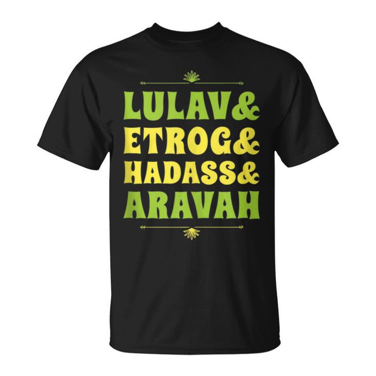 Happy Sukkot Four Species Lulav & Etrog Jewish Sukkah T-Shirt