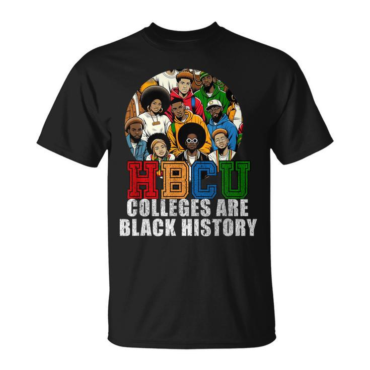 Hbcu Colleges Are Black History Month T-Shirt