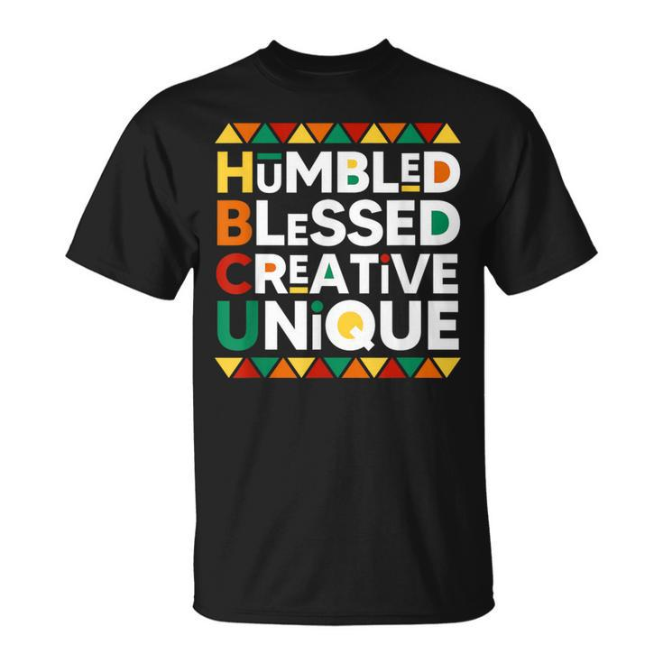 Hbcu Humbled Blessed Creative Unique Historical Black T-Shirt