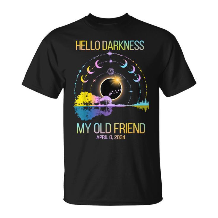 Hello Darkness My Old Friend April 08 Solar Eclipse T-Shirt