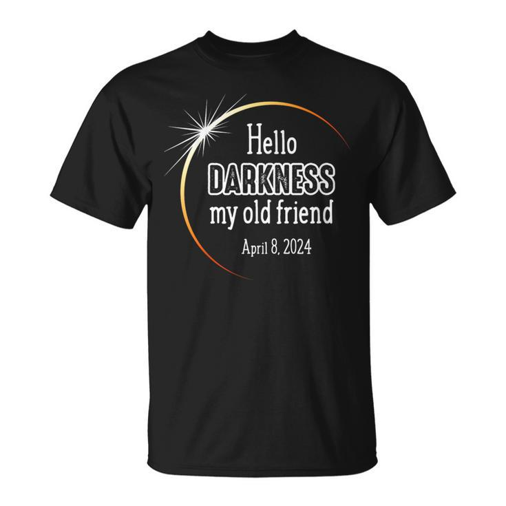 Hello Darkness My Old Friend April 8 2024 Eclipse T-Shirt