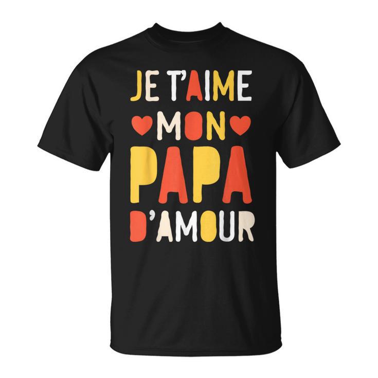 Herren Cadeau D'anniversaire Fête Des Pères Pour Son Papa D'amour T-Shirt