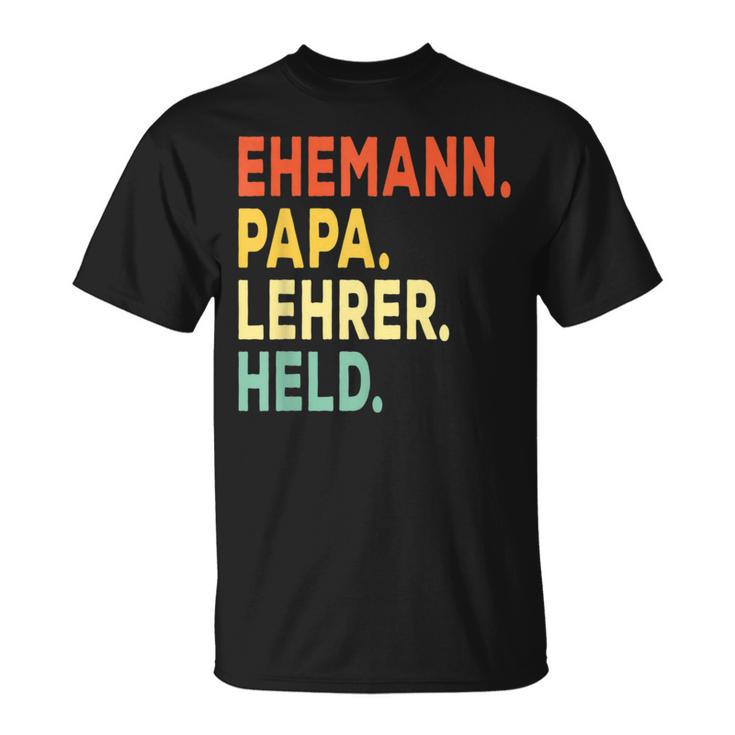 Herren Ehemann Papa Lehrer Held Retro-Jahrgangatertag T-Shirt