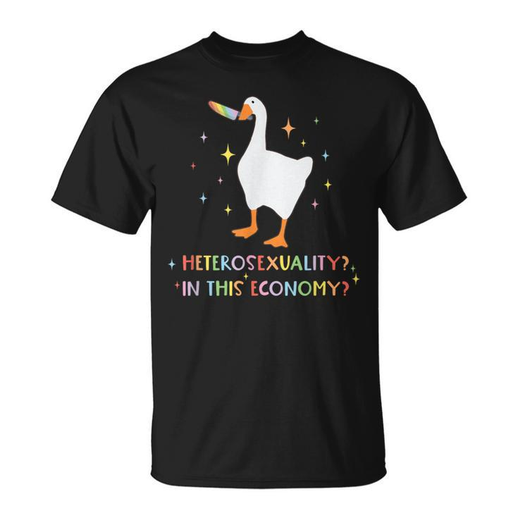 Heterosexuality In This Economy Lgbt Pride Goose Rainbow T-Shirt