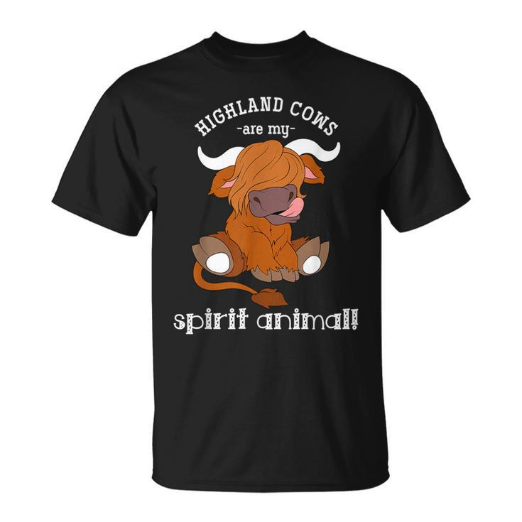 Highland Cows Are My Spirit Animal Scottish Highland Cow T-Shirt