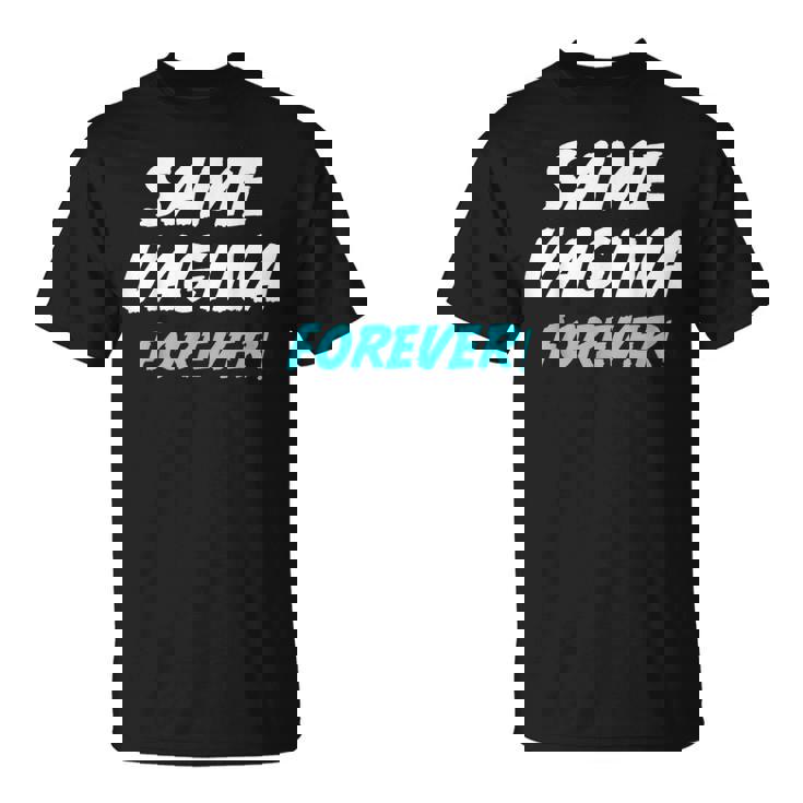 Hombre Sameagina Forever Heirat Compromiso Boda Fiesta Camiseta unisex