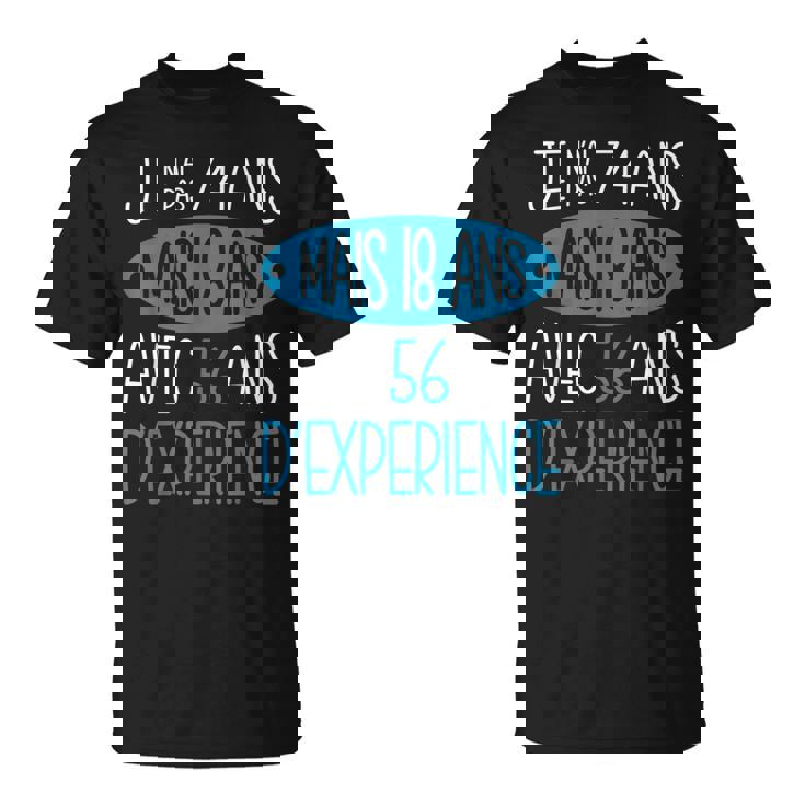 Homme Anniversaire 74 Ans Idée Cadeau Original Drôle T-Shirt