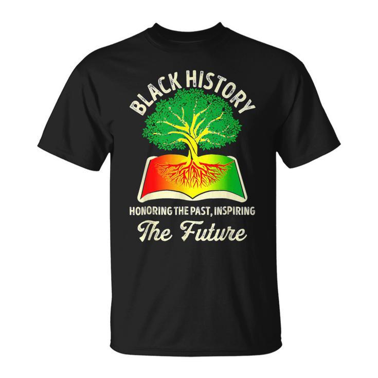 Honoring Past Inspiring Future Black History Month Teacher T-Shirt