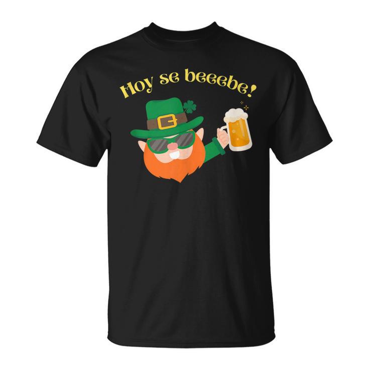 Hoy Se Bebe St Patrick Day Leprechaun Dominican T-Shirt