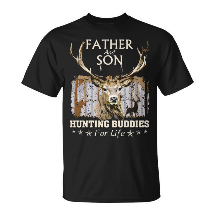 Hunting For Father And Son Hunting Buddies Hunters T-Shirt