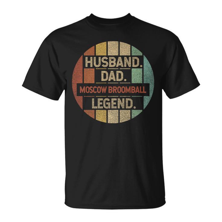 Husband Dad Moscow Broomball Legend Vintage T-Shirt