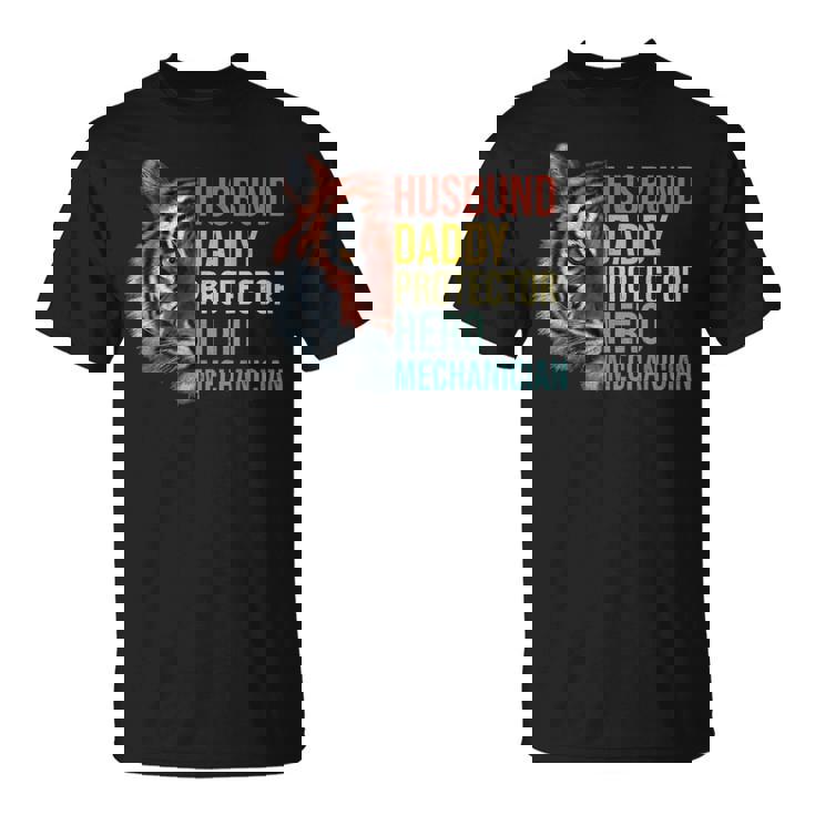 Husband Daddy Protector Hero Mechanician Father's Day Father T-Shirt