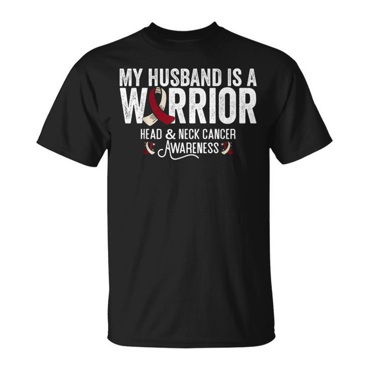 My Husband Is A Warrior Oral Head & Neck Cancer Awareness T-Shirt