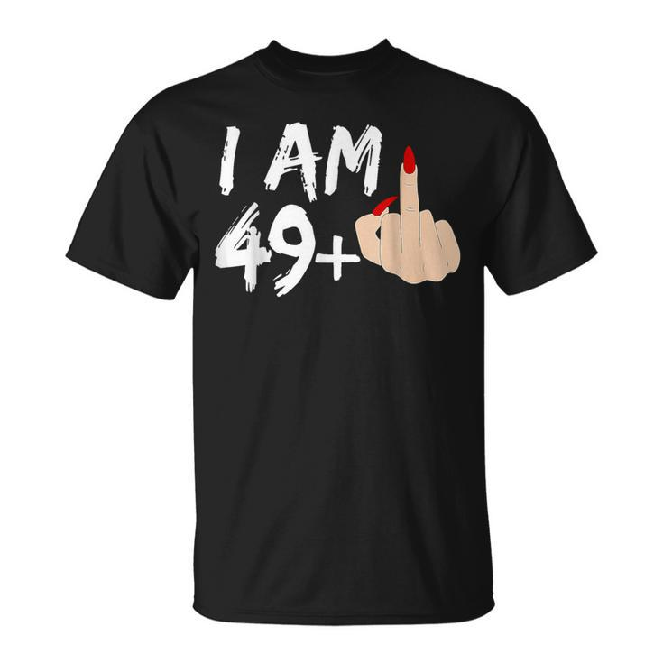 Ich Bin 49 Plus 1 Mittelfinger Zum 50 Geburtstag T-Shirt