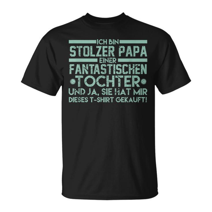 Ich Bin Stolzer Papa Einer Fantastischen Tochteratiater T-Shirt