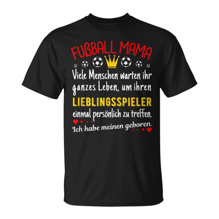 Ich Habe Mein Lieblingsspieler Ich Habe Mein Lieblings S T-Shirt