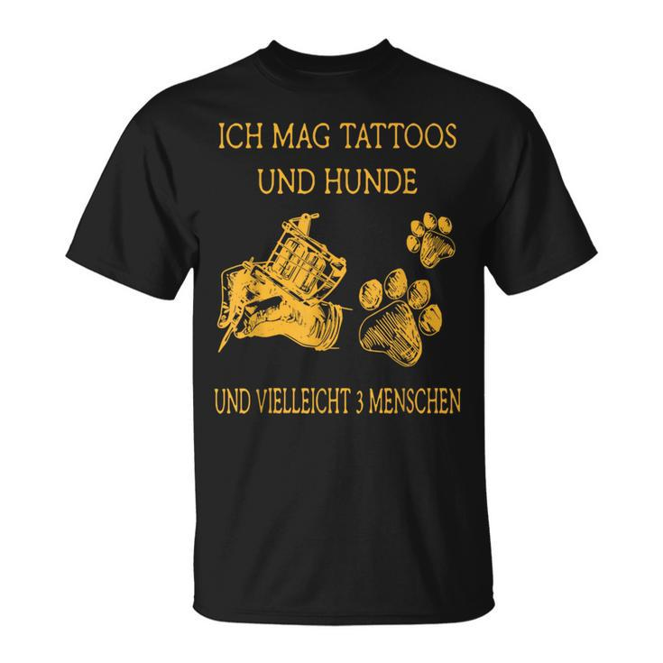 Ich Much Tattoos And Dogs T-Shirt